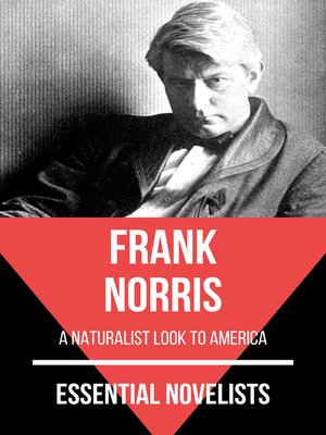 cover image of Essential Novelists--Frank Norris